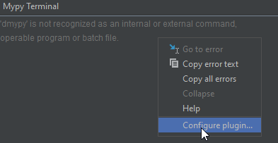 Mypy-pluginin konfiguraatio saa avamalla kontekstivalikko Mypy Terminalissa ja valitsemalla Configure plugin